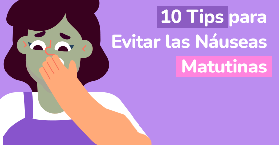 tips para evitar las nauseas matutinas